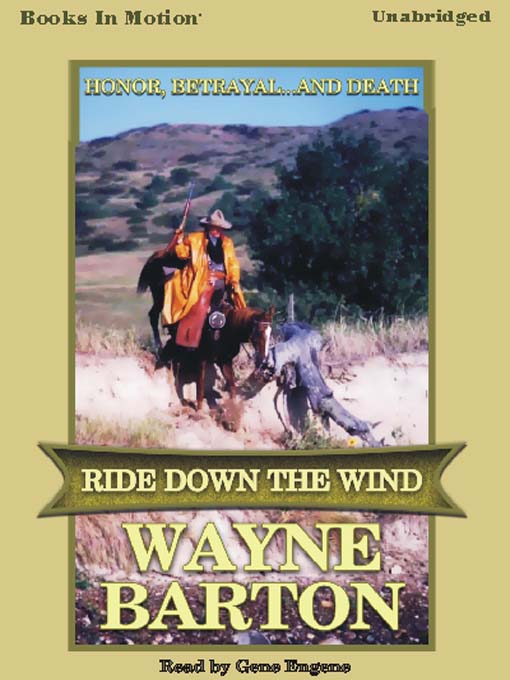 Title details for Ride Down the Wind by Wayne Barton - Wait list